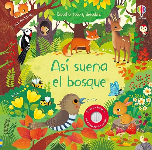 Así suena el bosque (Escucho, toco y descubro)
