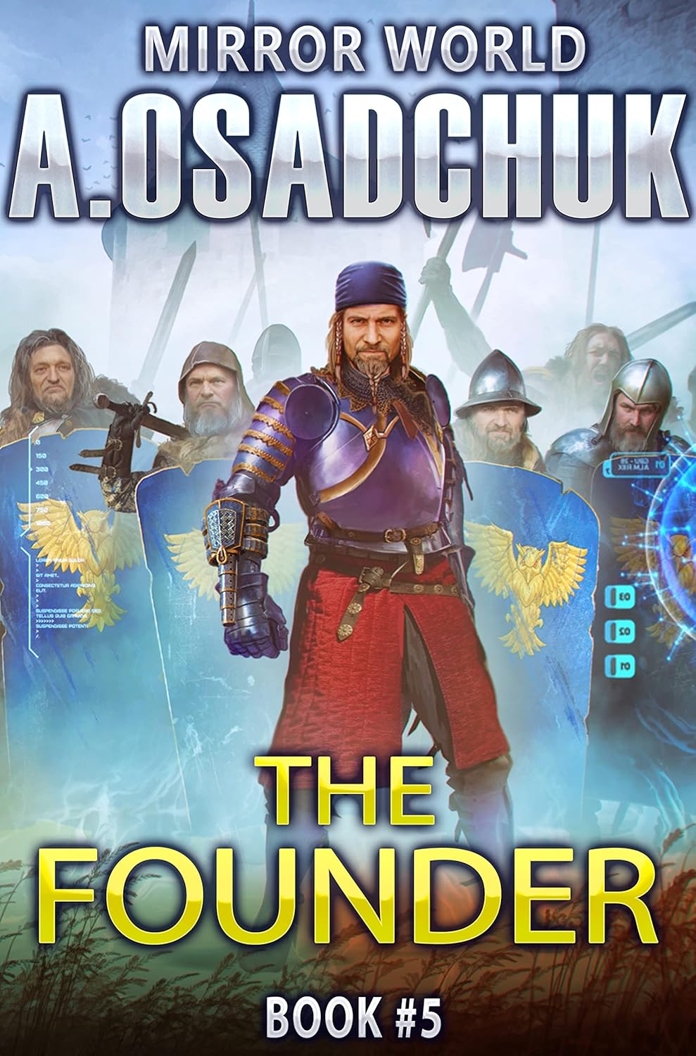 The Founder (Mirror World Book 5) LitRPG Series eBook