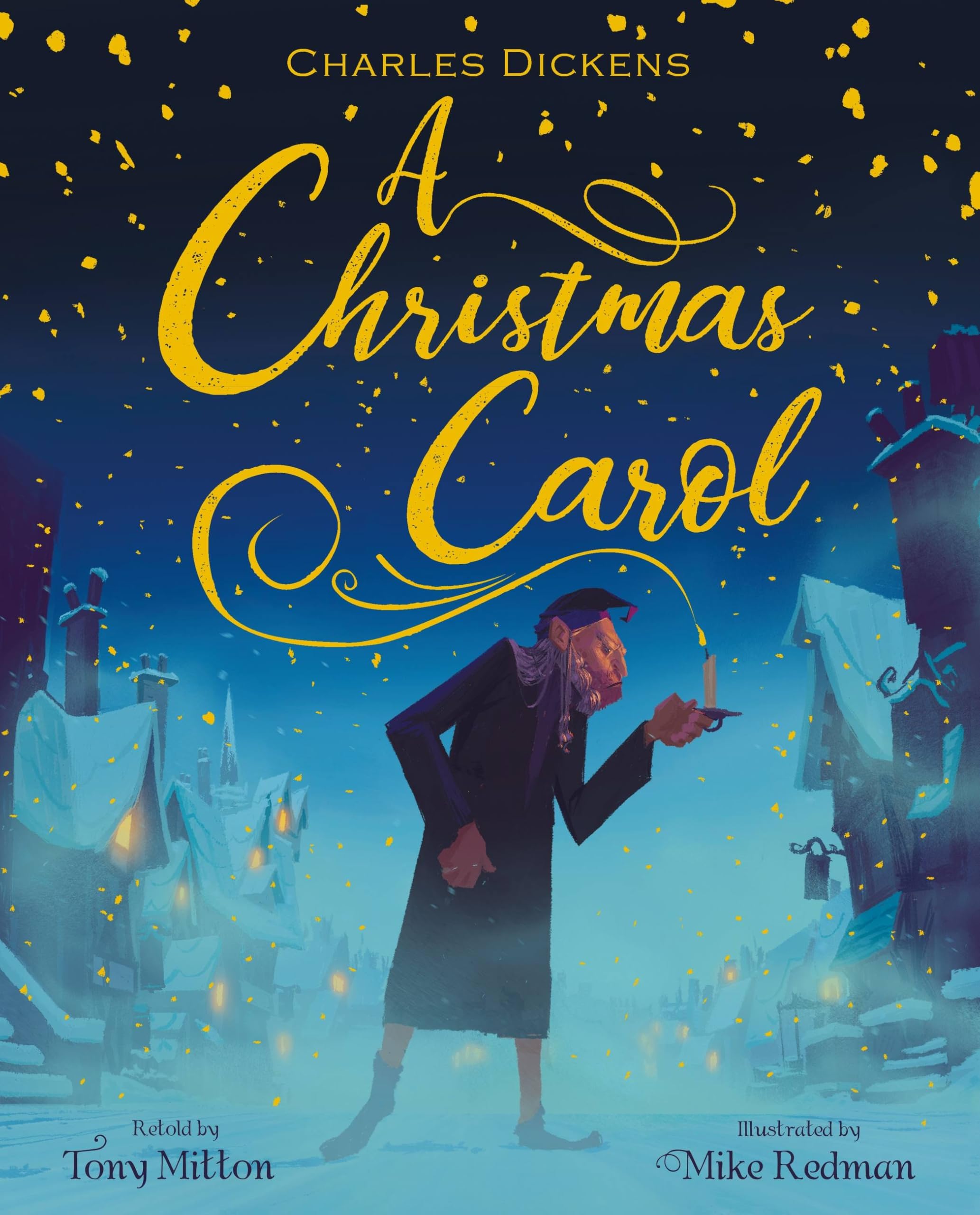 A Christmas Carol By Tony Mitton, Mike Redman. 9781408351727