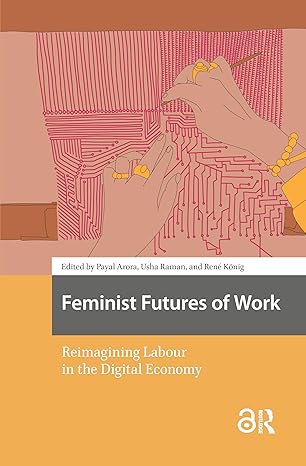 Feminist Futures of Work: Reimagining Labour in the Digital Economy-Wow! eBook