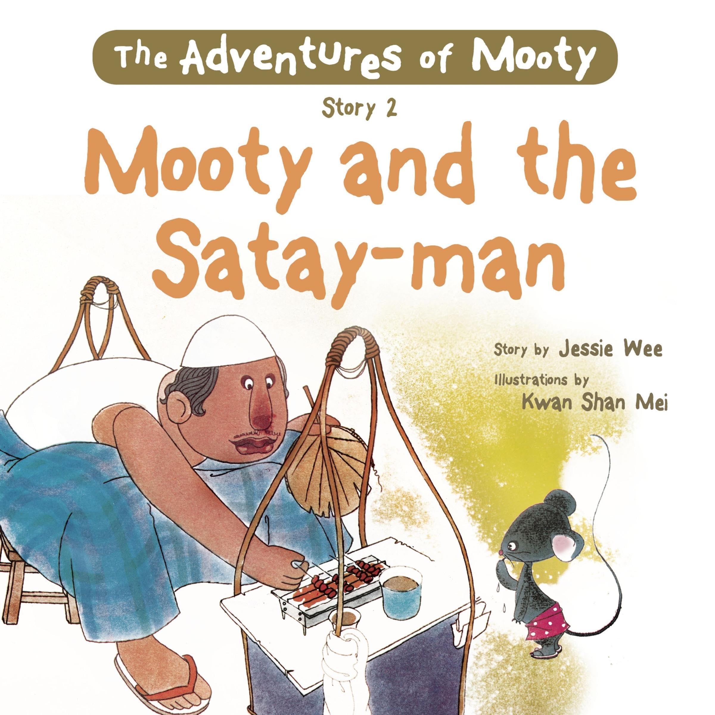 Cover art for Mooty and the Satay-man 2