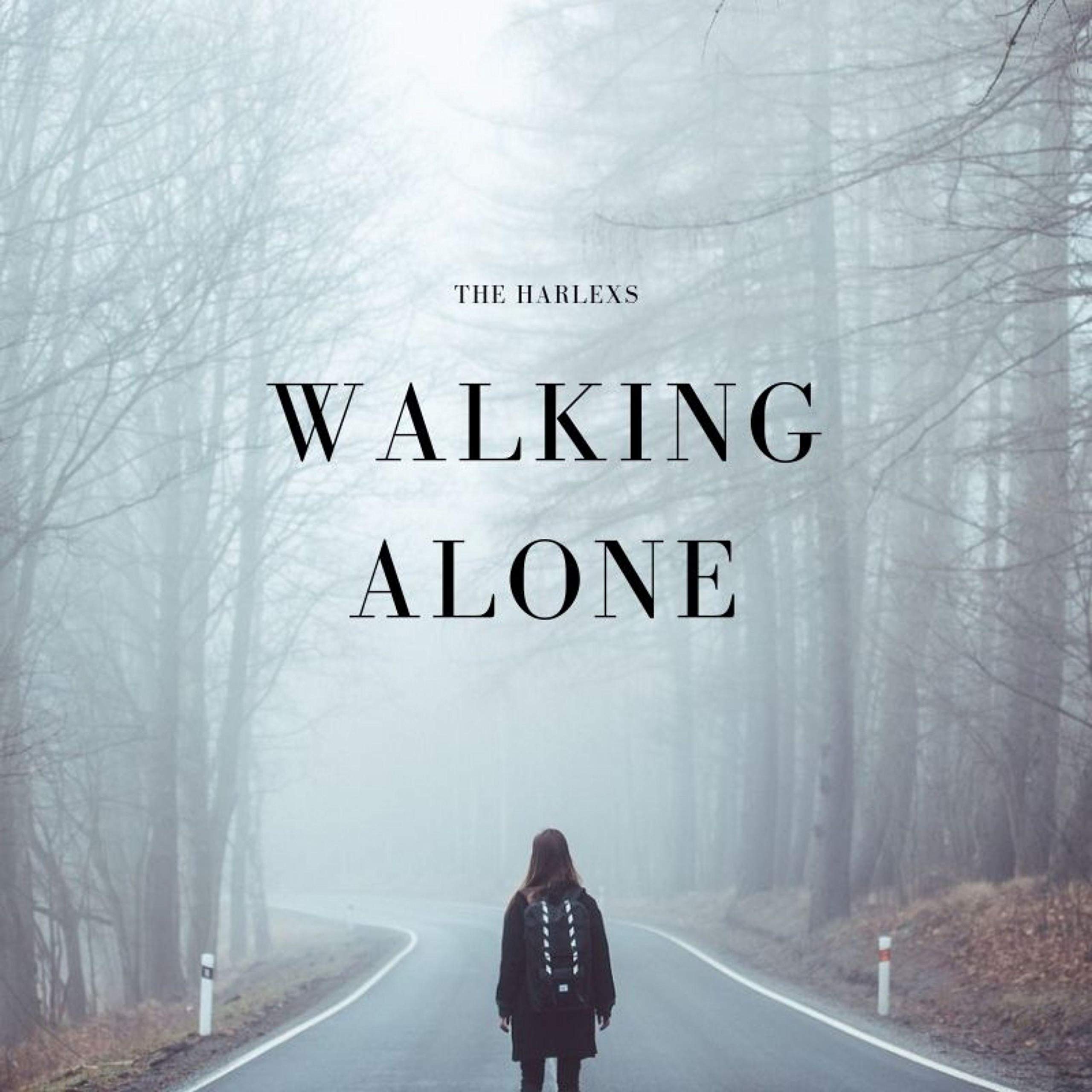Walking Alone