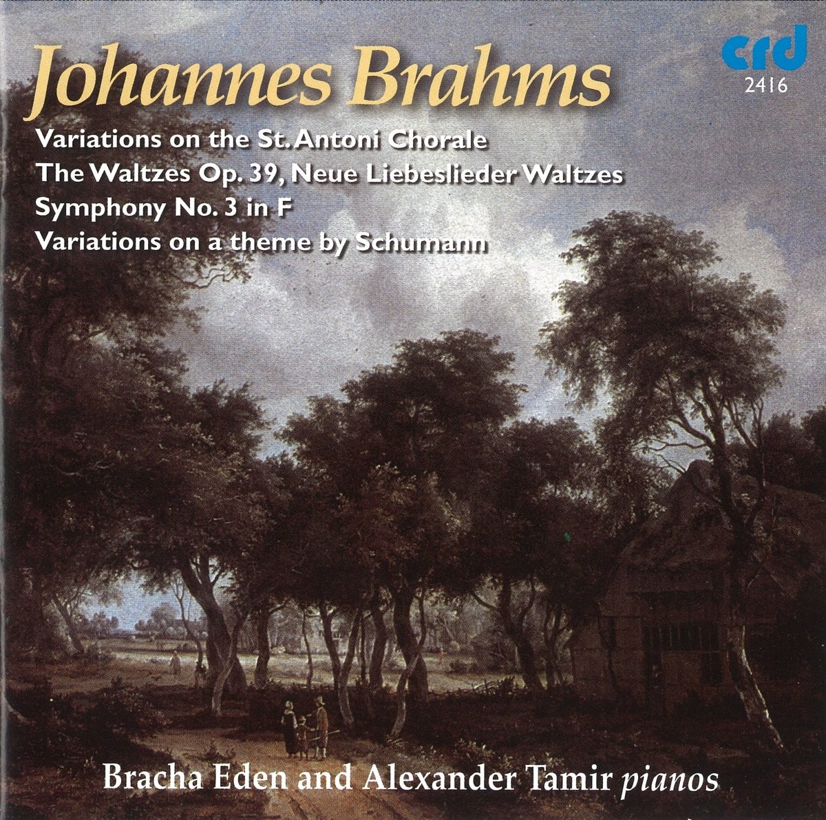 Johannes Brahms: St Antoni Variations, Waltzes Op. 39, Neue Liebeslieder Waltzes