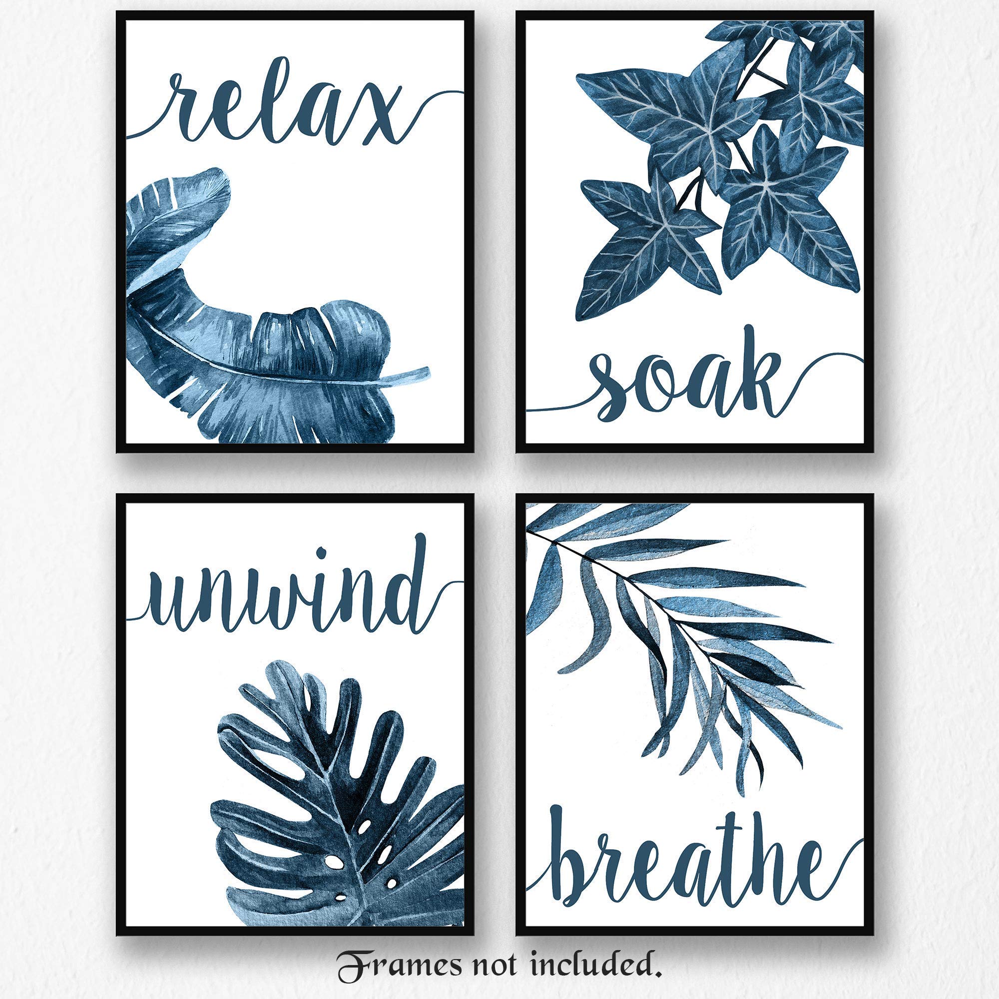 Simple Relax Soak Unwind Breathe Blue Blend Nature Prints, 4 (8x10) Unframed Photos, Wall Art Decor Gifts for Home Office Salon Lounge Bathroom School College Student Coach Yoga Garden Flowers Fans