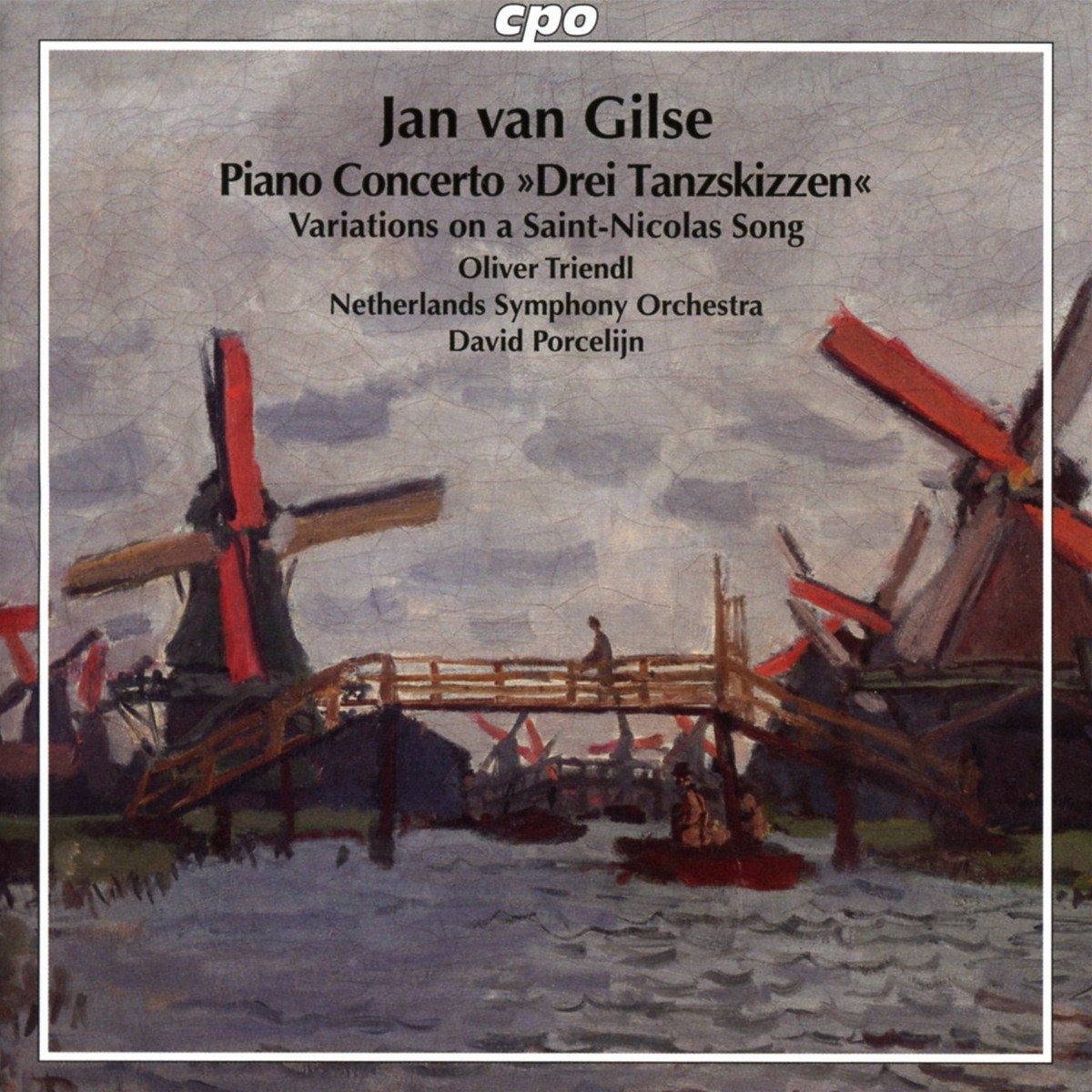 Jan Van Gilse: Piano Concerto & Variations On A
