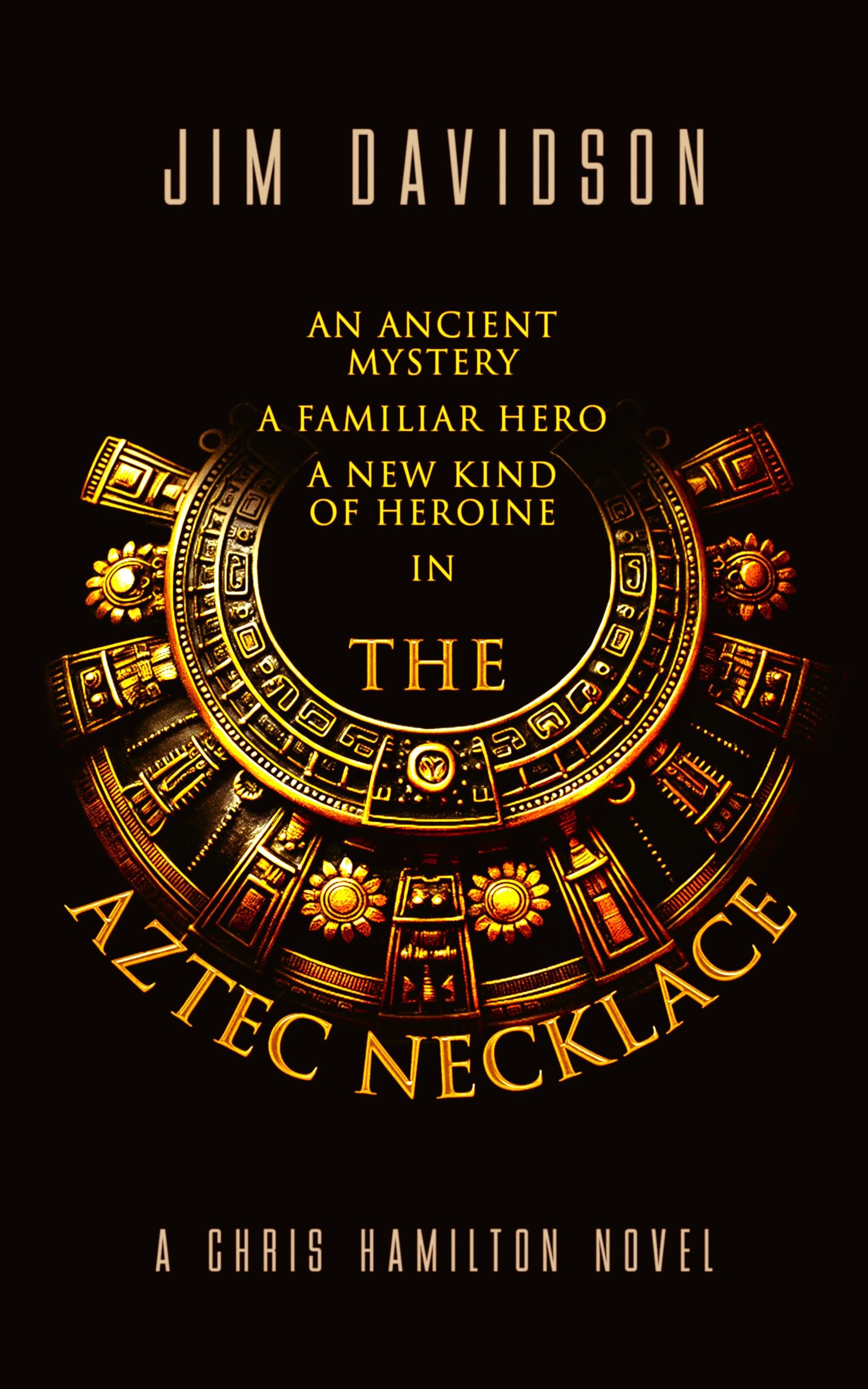 The Aztec Necklace (Chris Hamilton Book 3)
