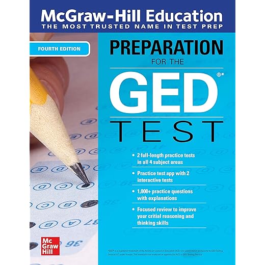 McGraw-Hill Education Preparation for the GED Test, Fourth Edition (McGraw Hill Education Preparation for the GED Test)