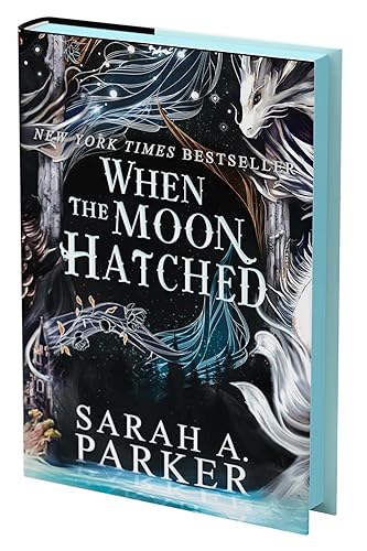 When the Moon Hatched:  A #1 New York Times Bestselling Spicy Fantasy Romance of Fae Assassins and Dragon Moons - Hardcover