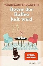 Bevor der Kaffee kalt wird: Die BookTok-Sensation / TikTok made me buy it!