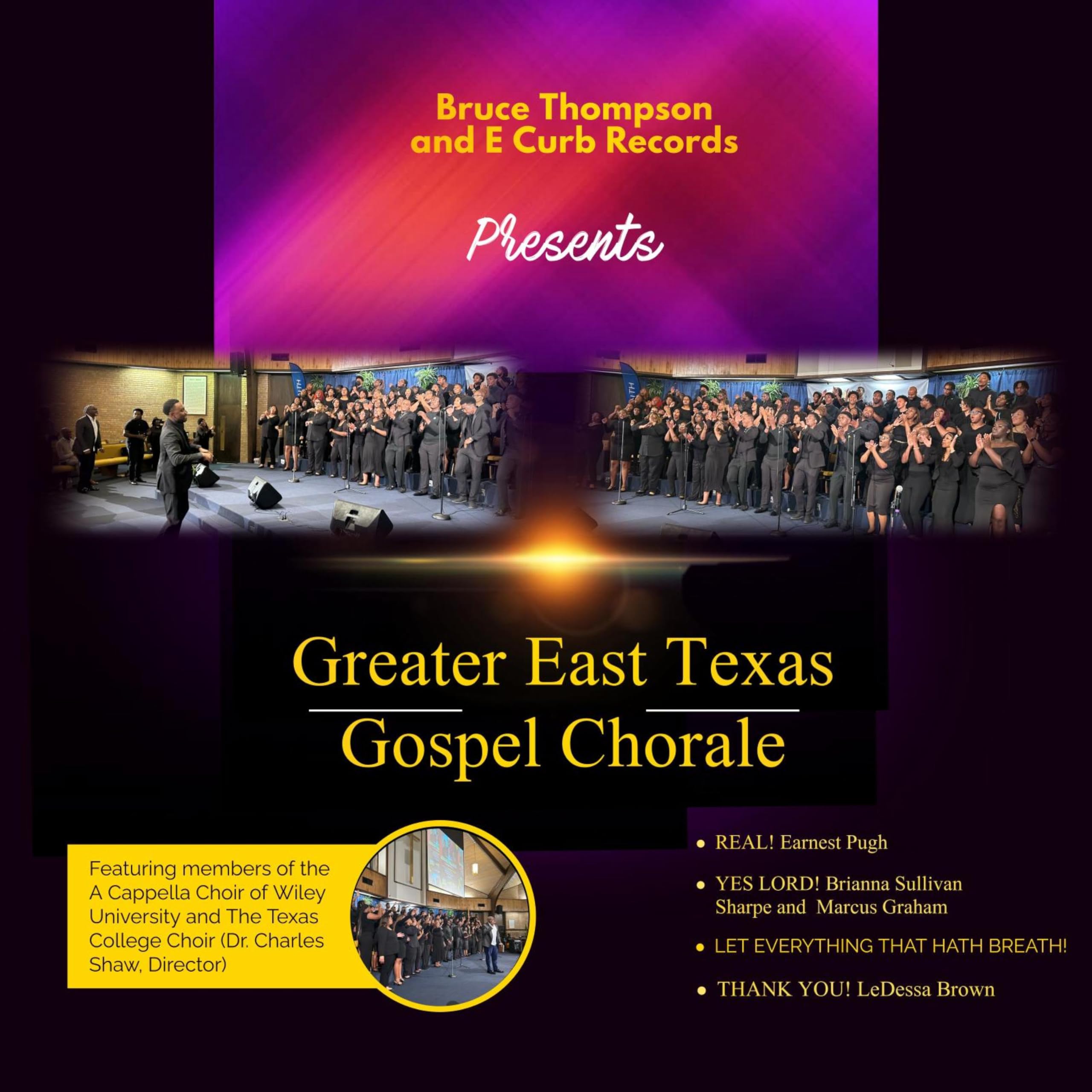 Bruce Thompson presents the Greater East Texas Gospel Chorale
