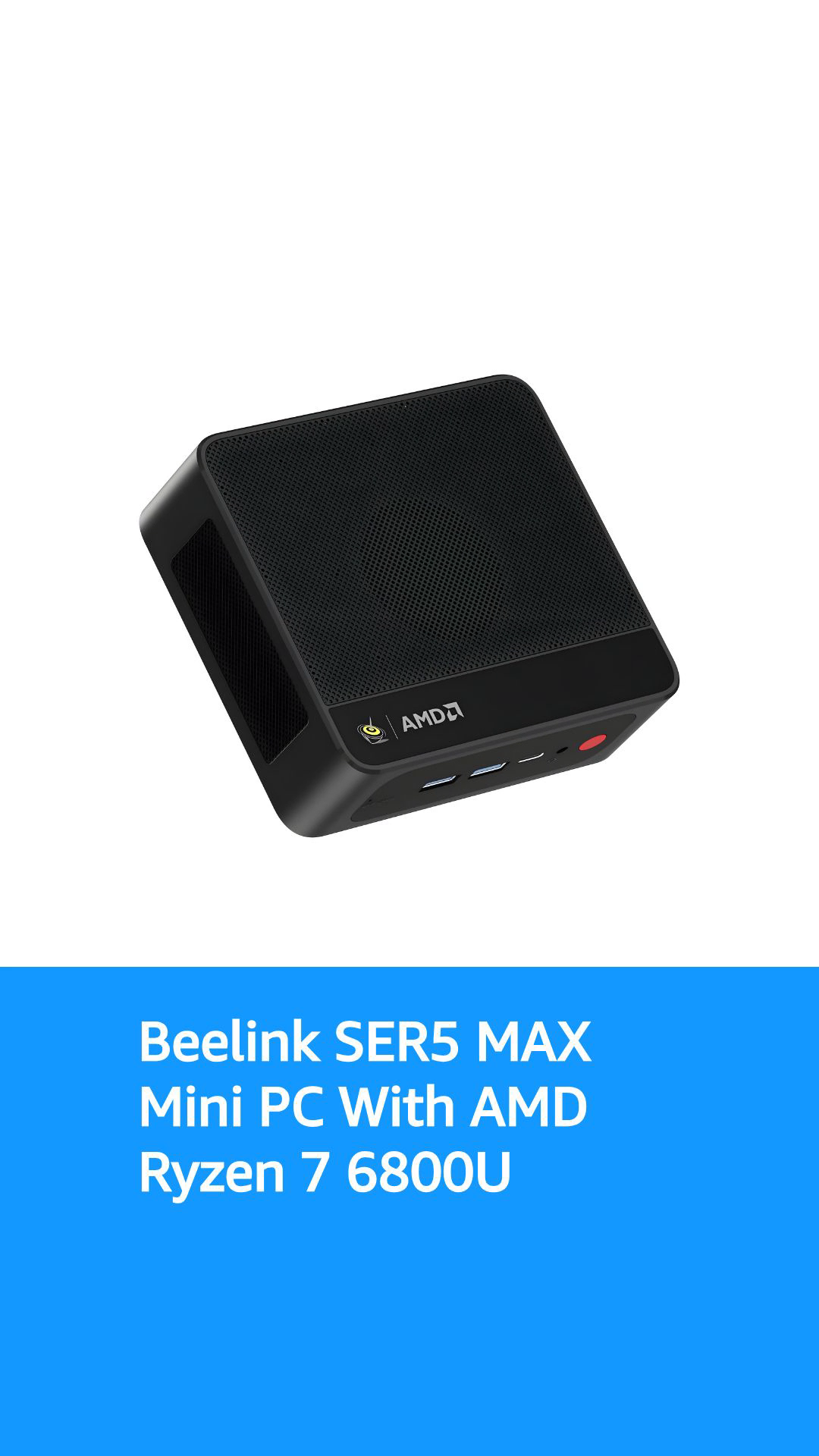 Beelink Mini PC SER5 MAX with AMD Ryzen 7 6800U, 24GB LPDDR5
