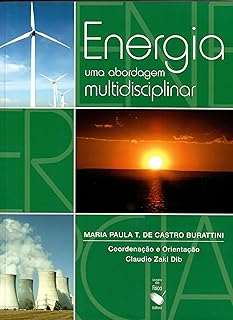 Energia: Uma Abordagem Multidisciplinar