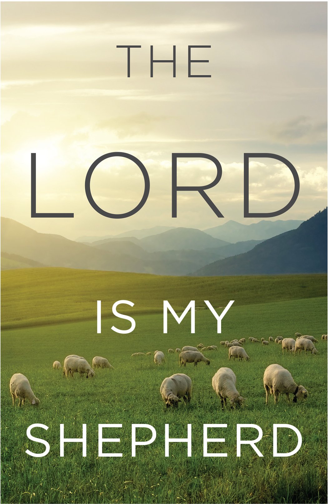 The Lord is My Shepherd (KJV 25-pack) [KJV]