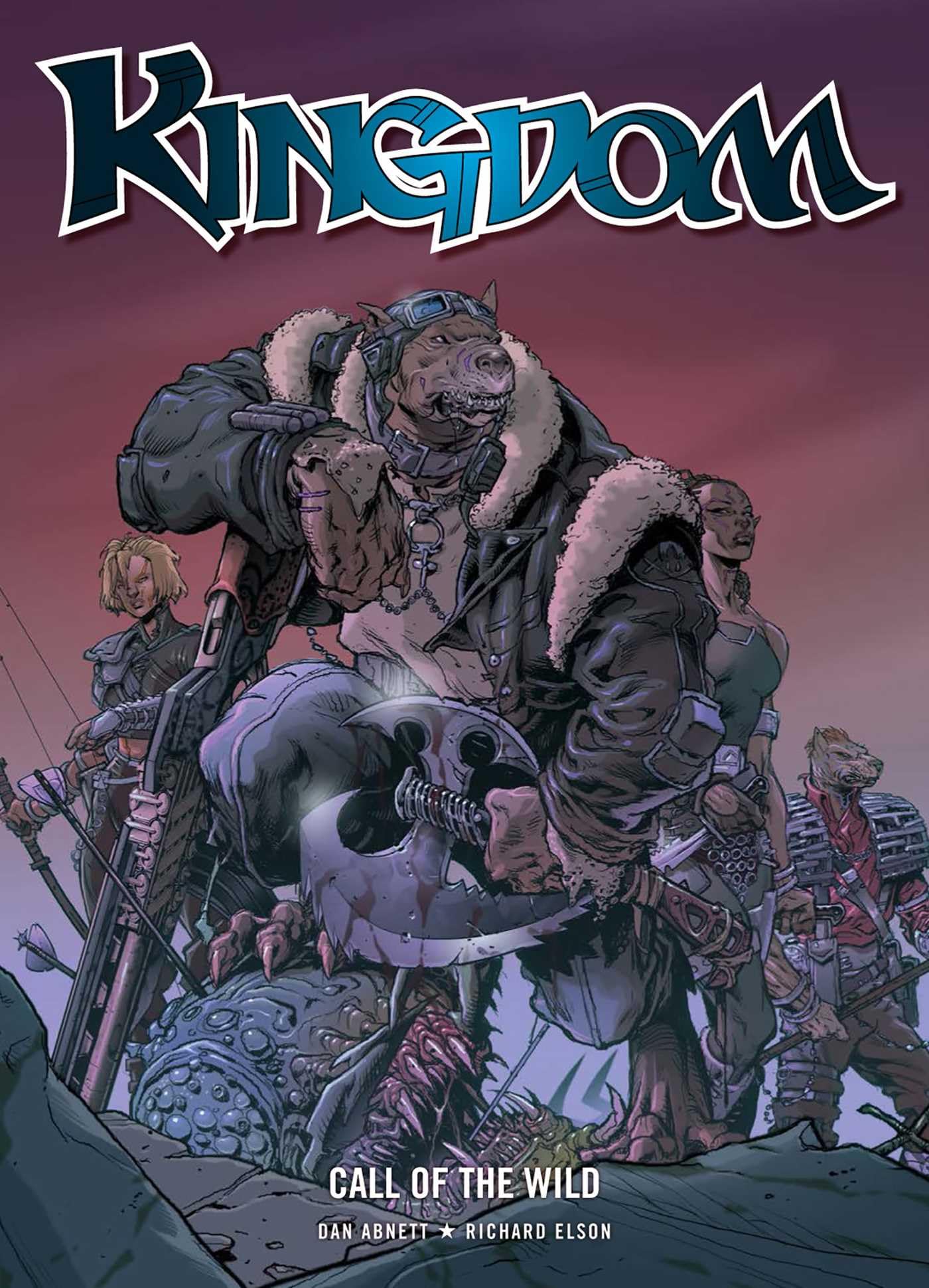 Kingdom: Call of the Wild: Volume 2