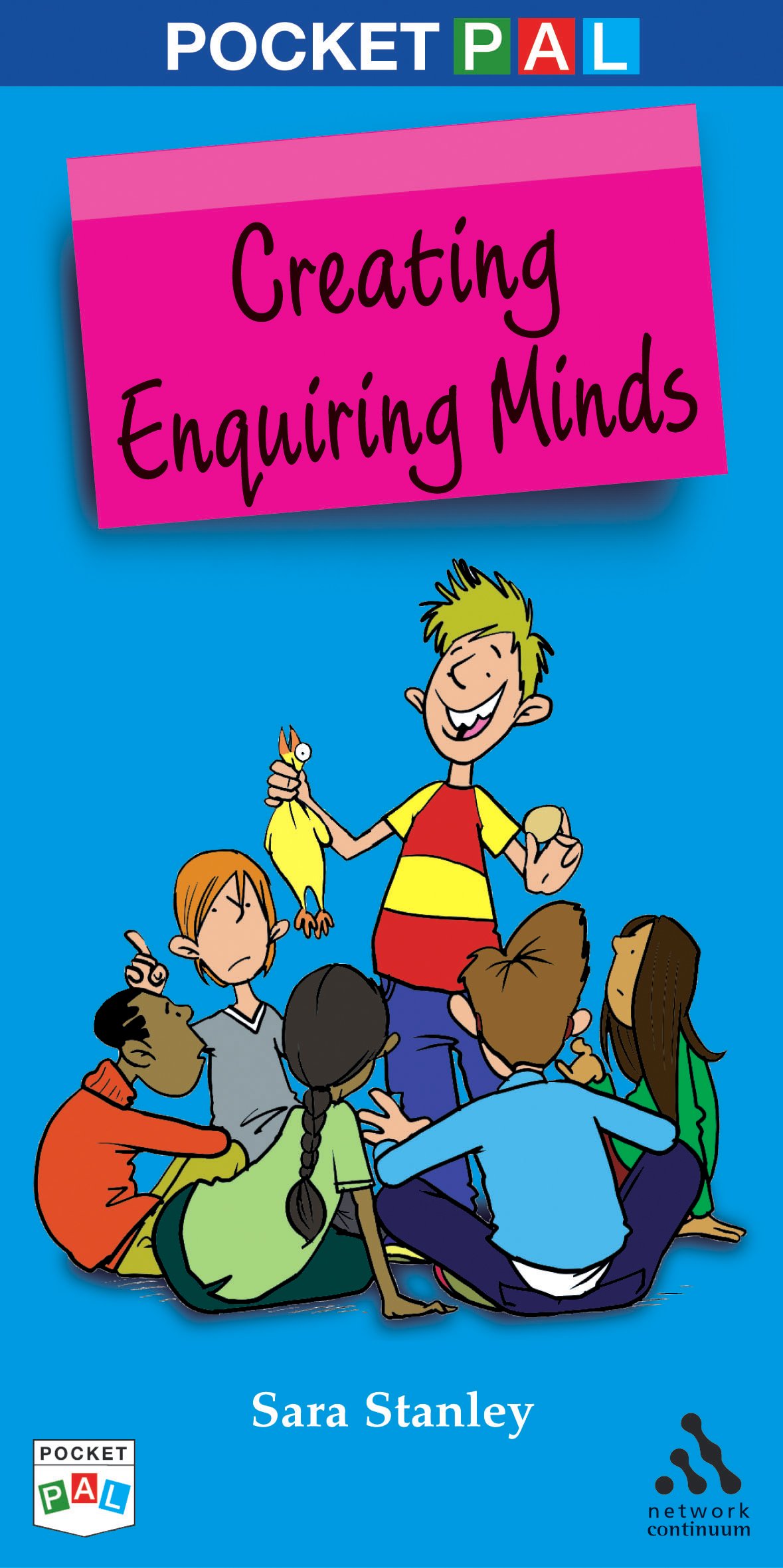 Pocket Pal: Creating Enquiring Minds. (Teachers' Guide S.)