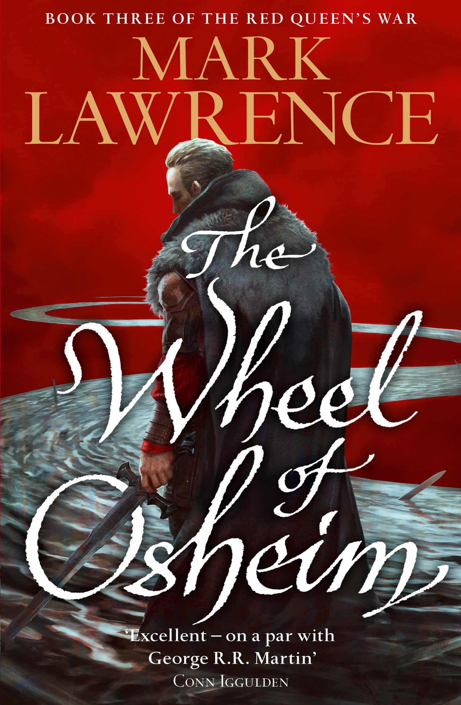 The Wheel of Osheim: A Gripping Epic Fantasy Conclusion to the Red Queen’s War Series: Book 3