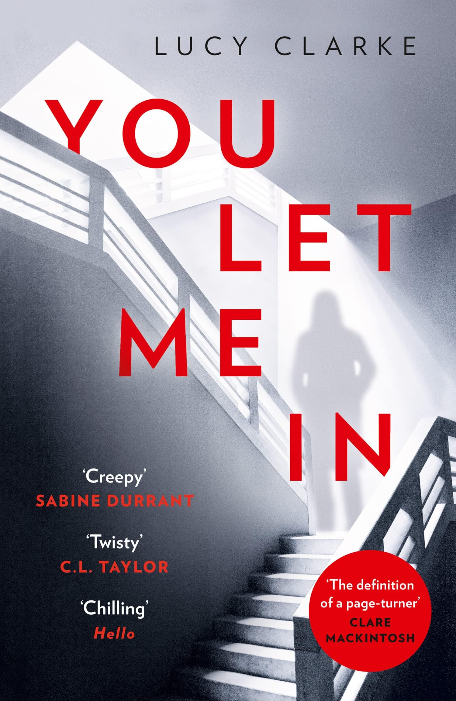 You Let Me In: The No. 1 ebook bestseller, a chilling, unputdownable page-turner