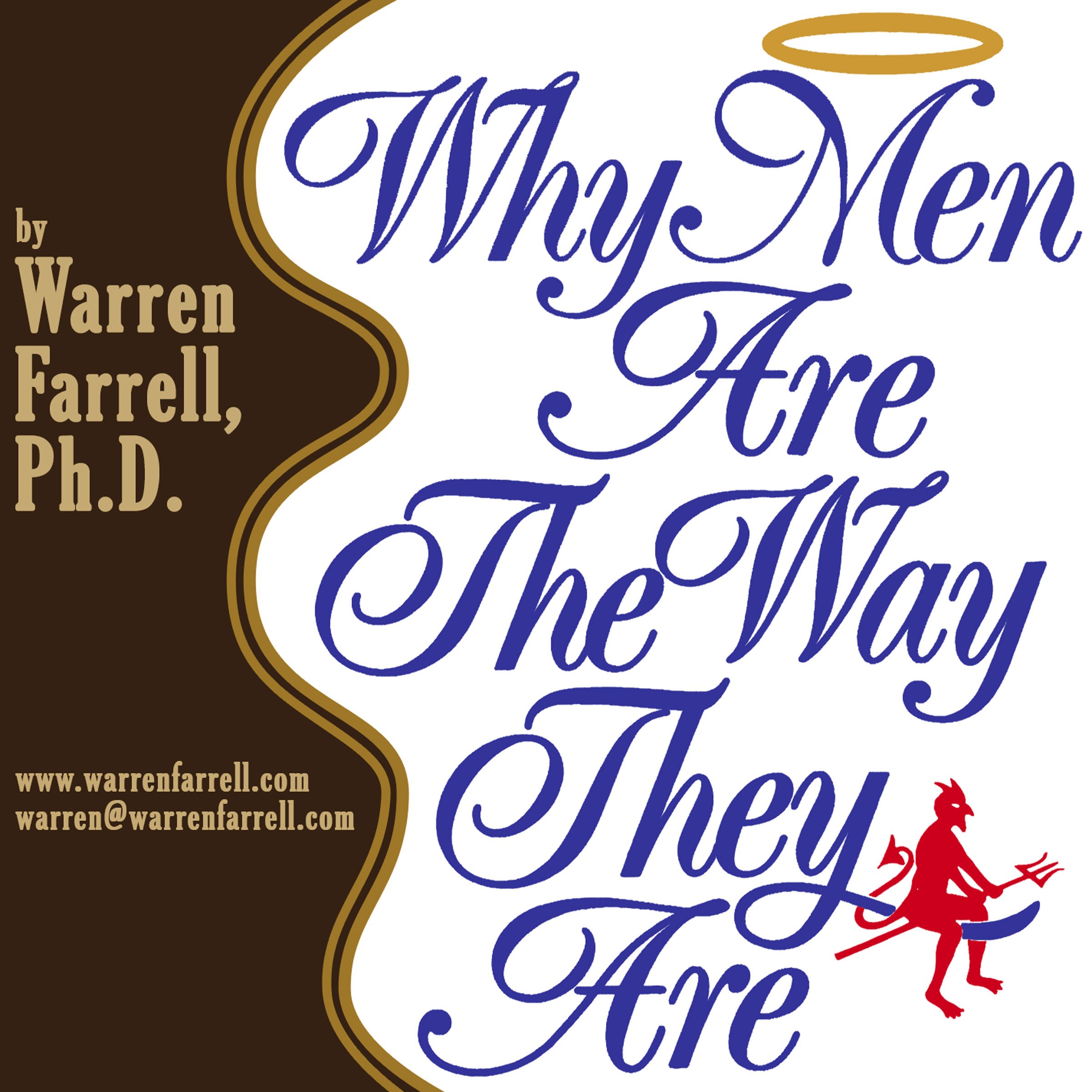 Why Men Are the Way They Are