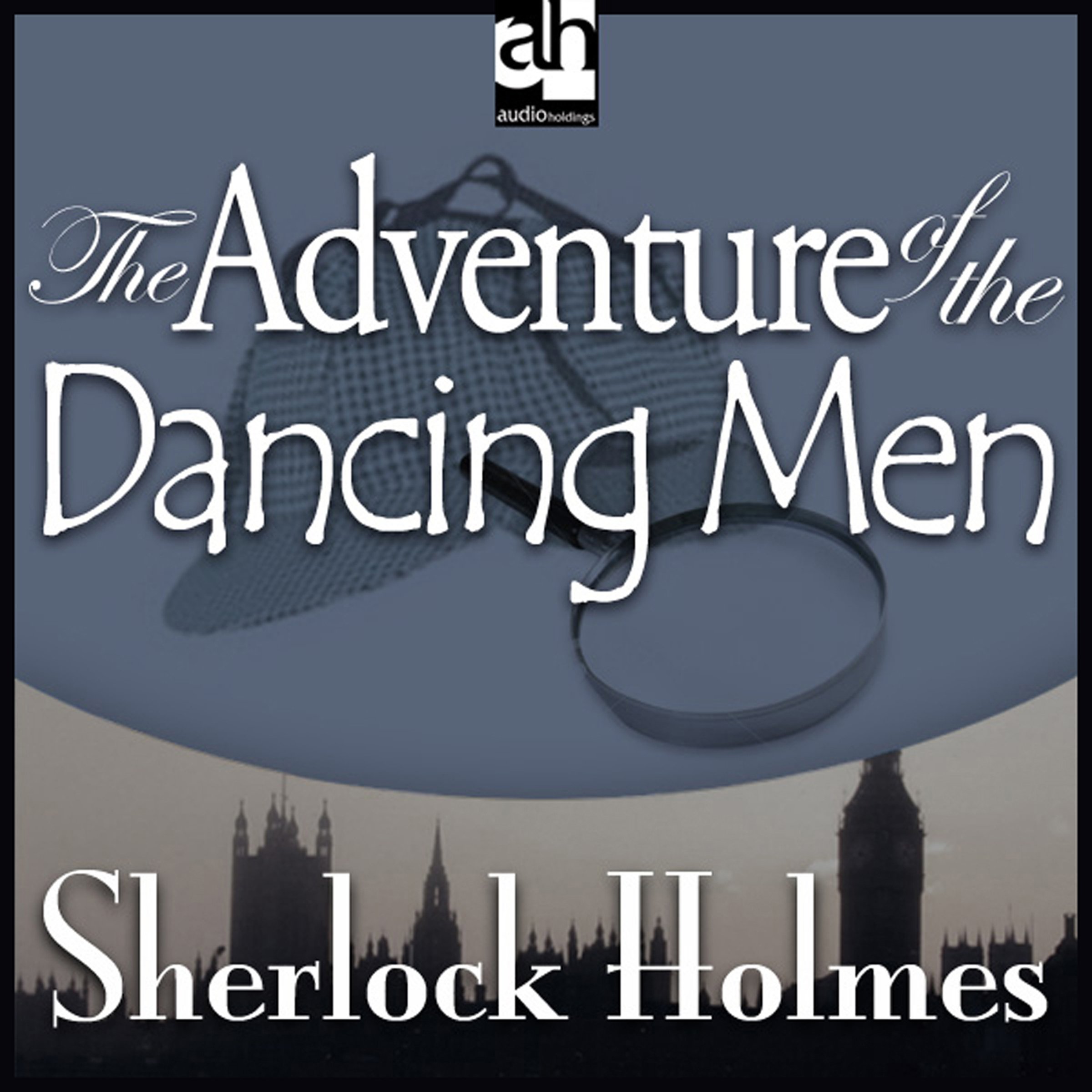 Cover art for Sherlock Holmes: The Adventure of the Dancing Men