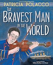 The Bravest Man in the World