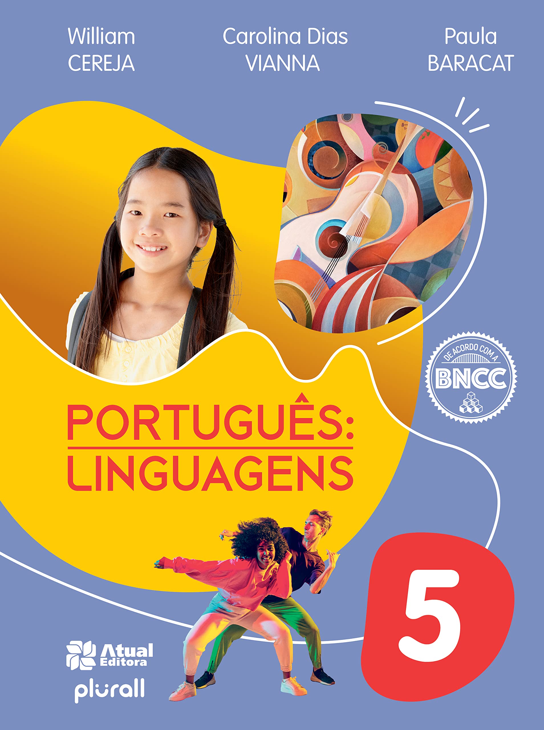 Português: Linguagens - 5º ano: Versão atualizada de acordo com a