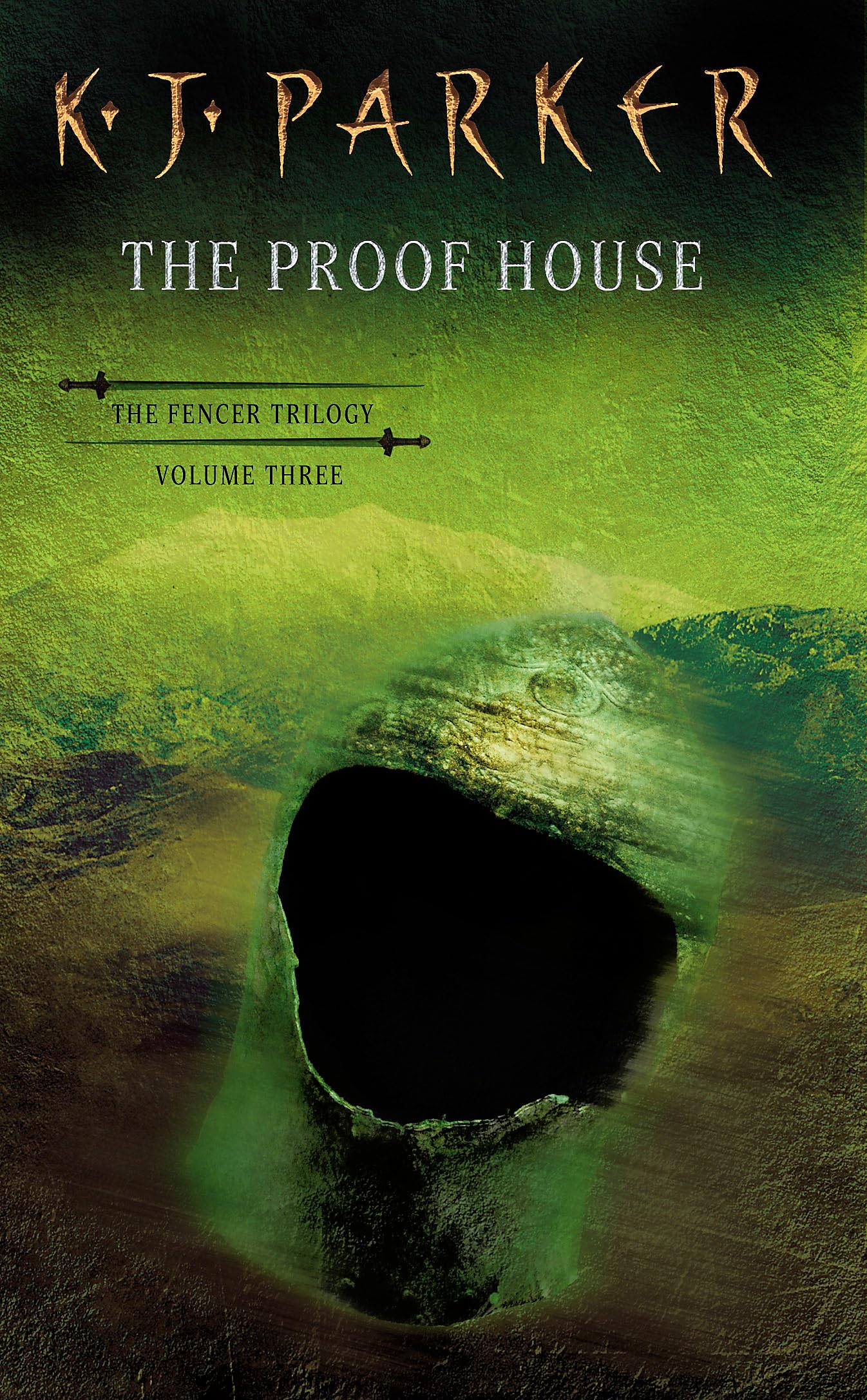 The Proof House: The Fencer Trilogy Volume 3: 03