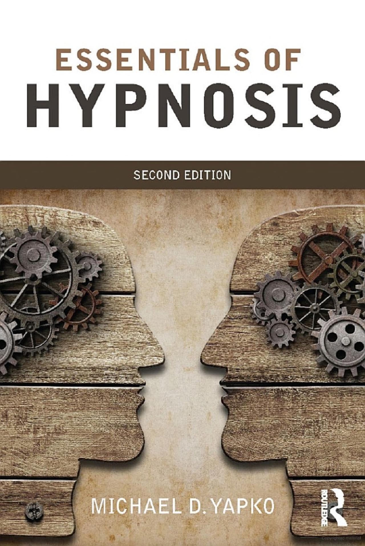 Buy Essentials of Hypnosis (Brunner/Mazel Basic Principles into Practice Series) — BookShops.in