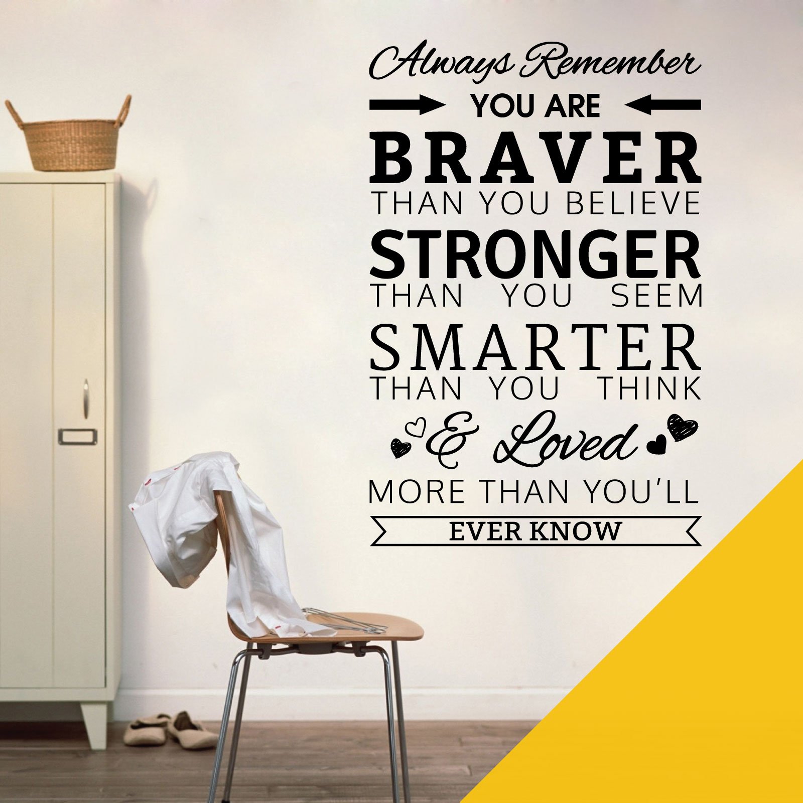 Always Remember, You are Braver Than You Believe, Stronger Than You Seem - Quote Decal Wall Sticker [Large] [Sunflower]