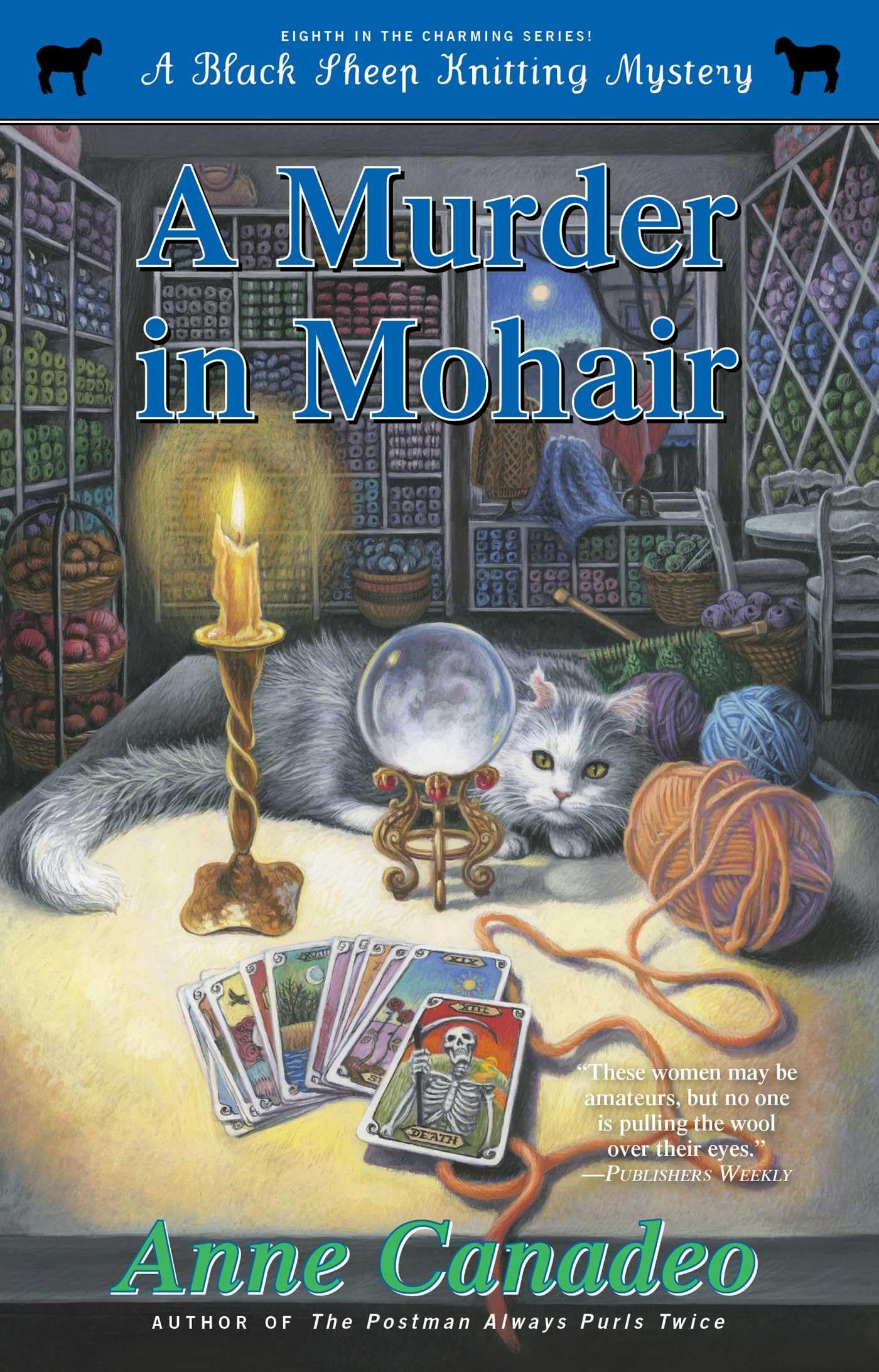 A Murder in Mohair: Volume 8 (Black Sheep Knitting Mystery)