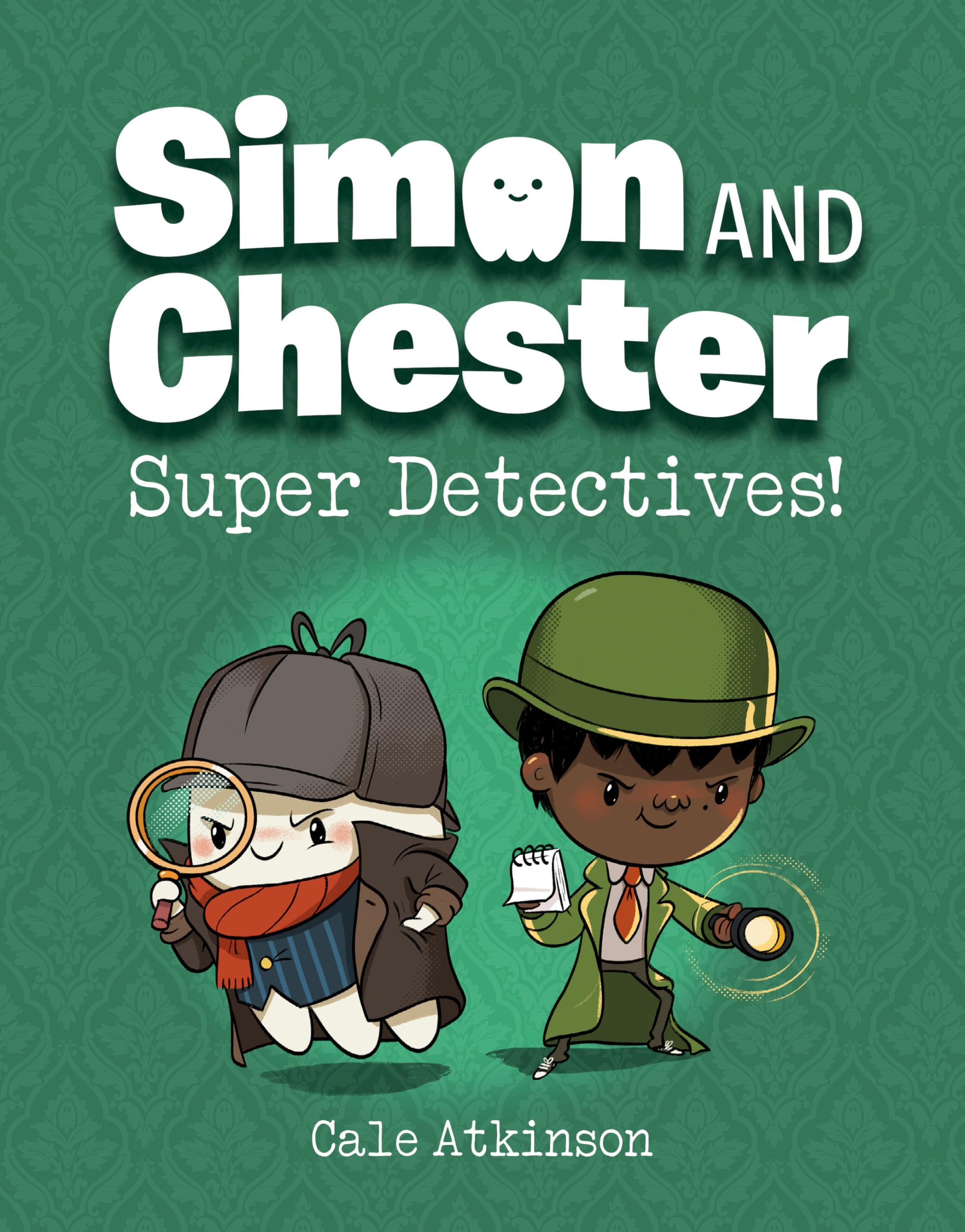 Super Detectives (Simon and Chester Book #1) by Cale Atkinson (Paperback Book)