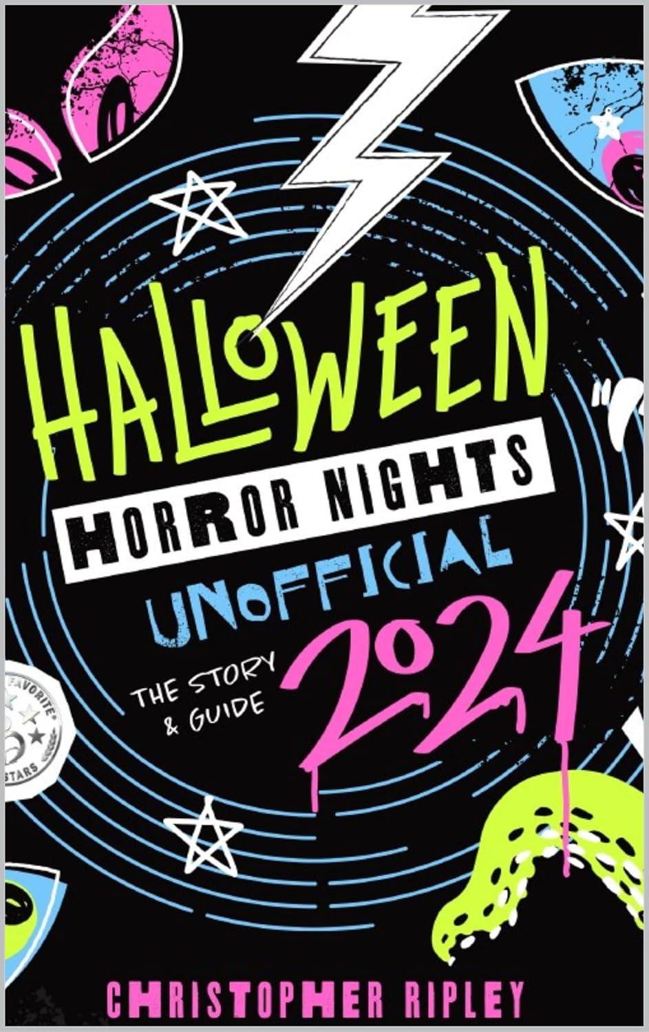 Halloween Horror Nights Unofficial: The Story & Guide 2024      Kindle Edition