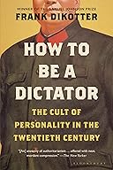 How to Be a Dictator cover