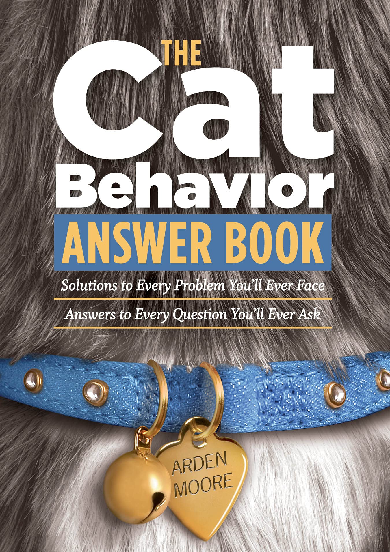 Storey Publishing Cat Behavior Answer Book