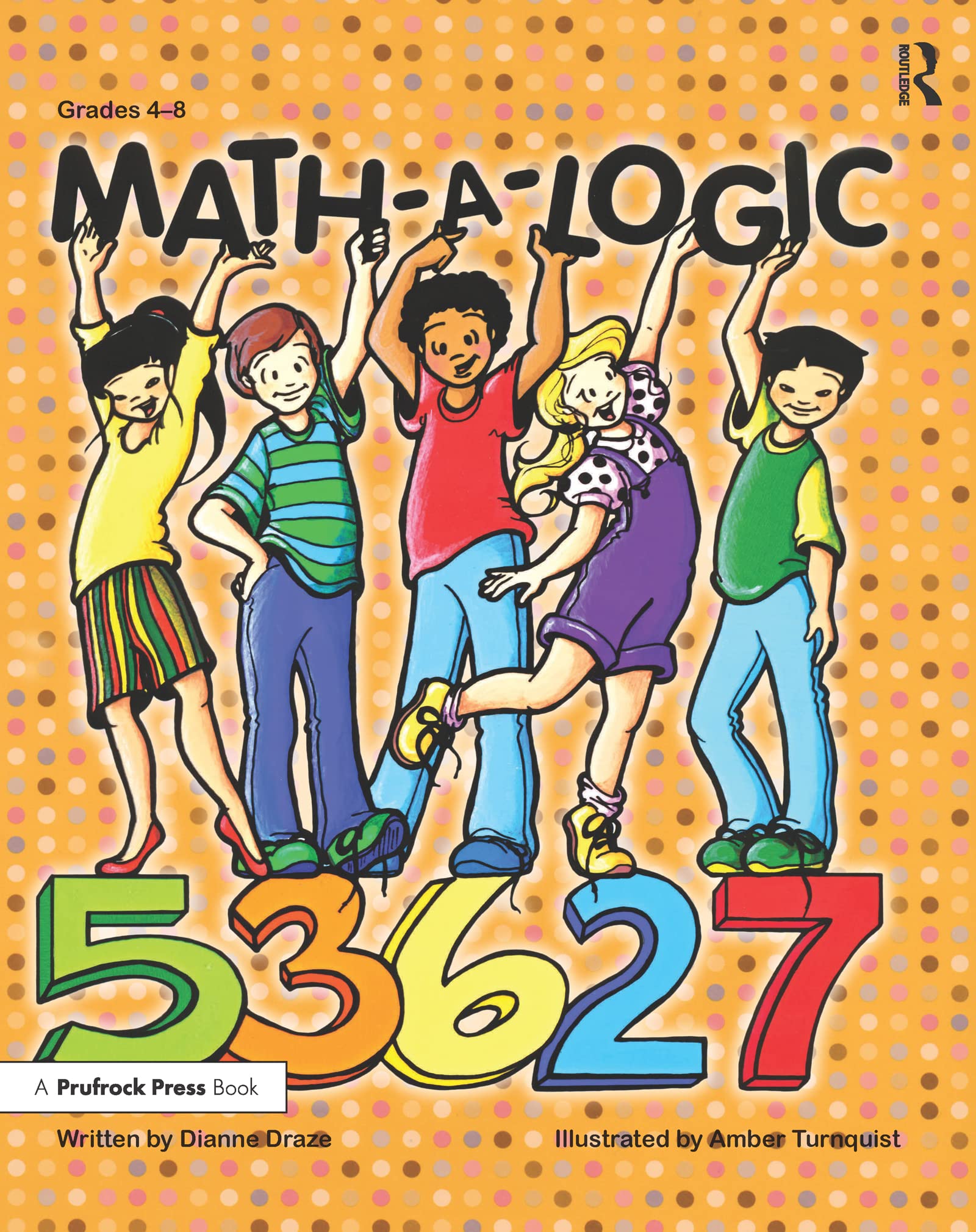 Math-a-logic, Grades 4-8