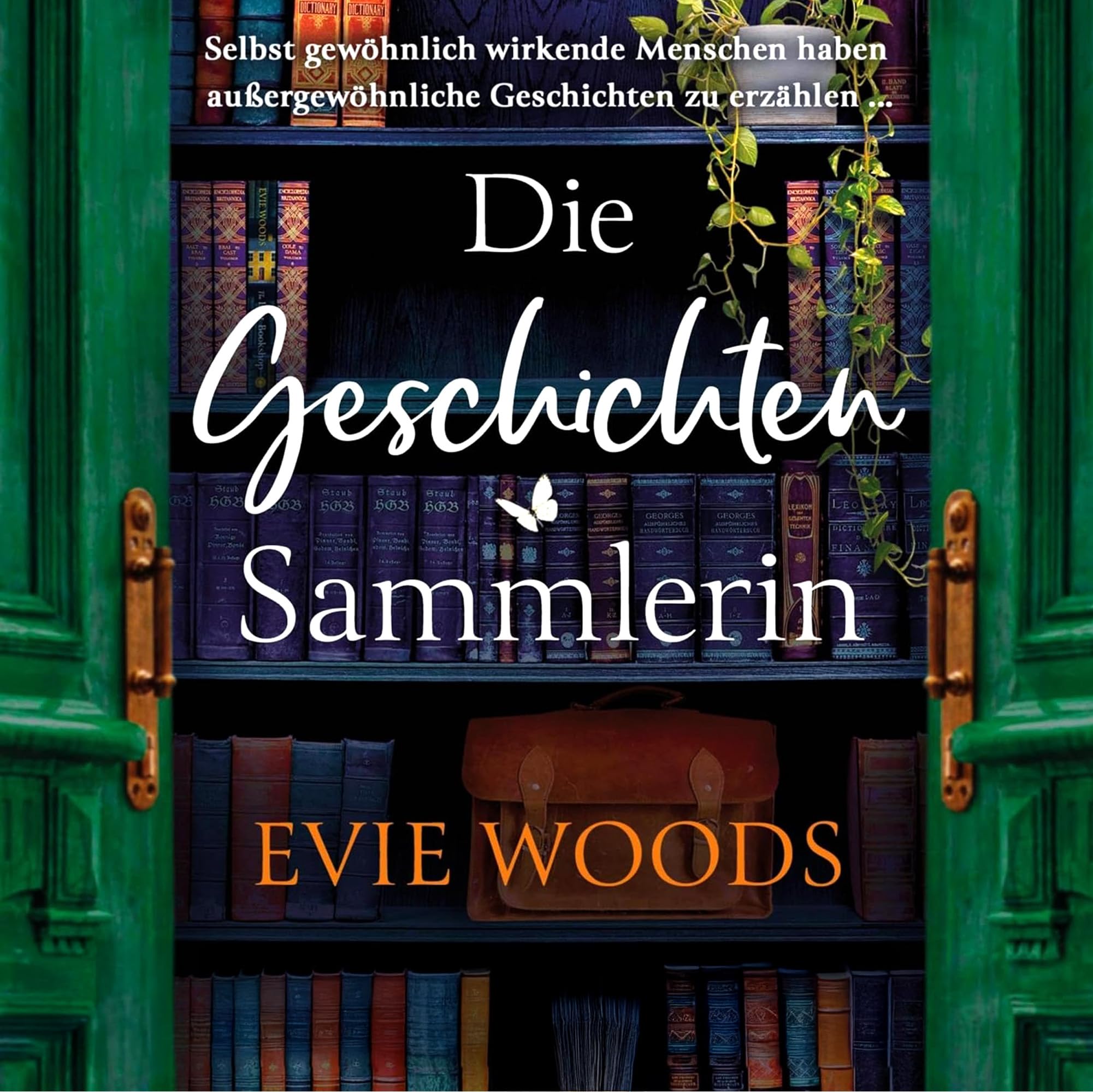 Bücherbundle Evie Woods – Der verschwundene Buchladen, Die Geschichtensammlerin, Die geheimnisvolle Bäckerei – 3er Set mit exklusivem Lesezeichen – Magische und gefühlvolle Romane - für Lesegenuss pur