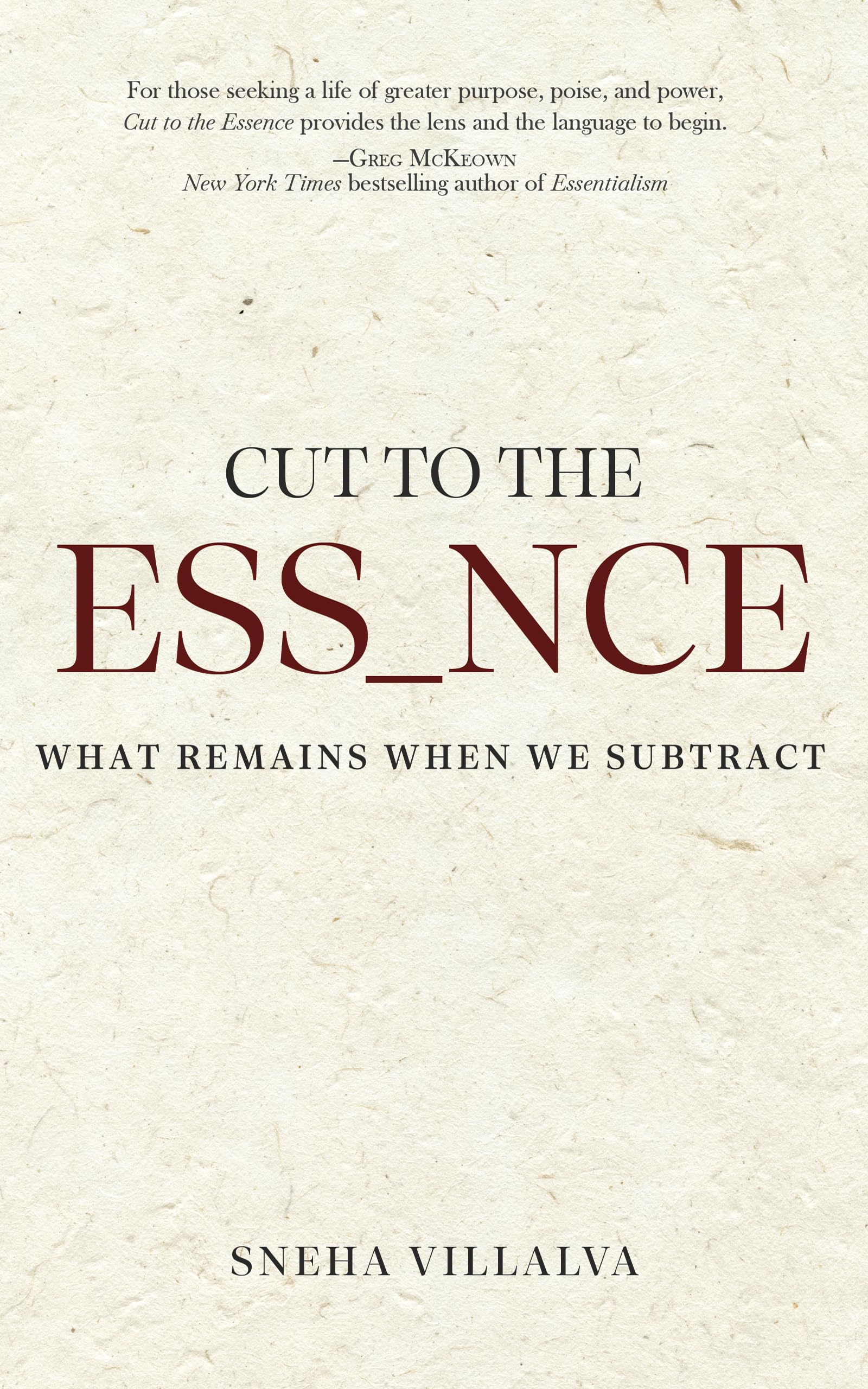 Cut to the Essence: What Remains When We Subtract