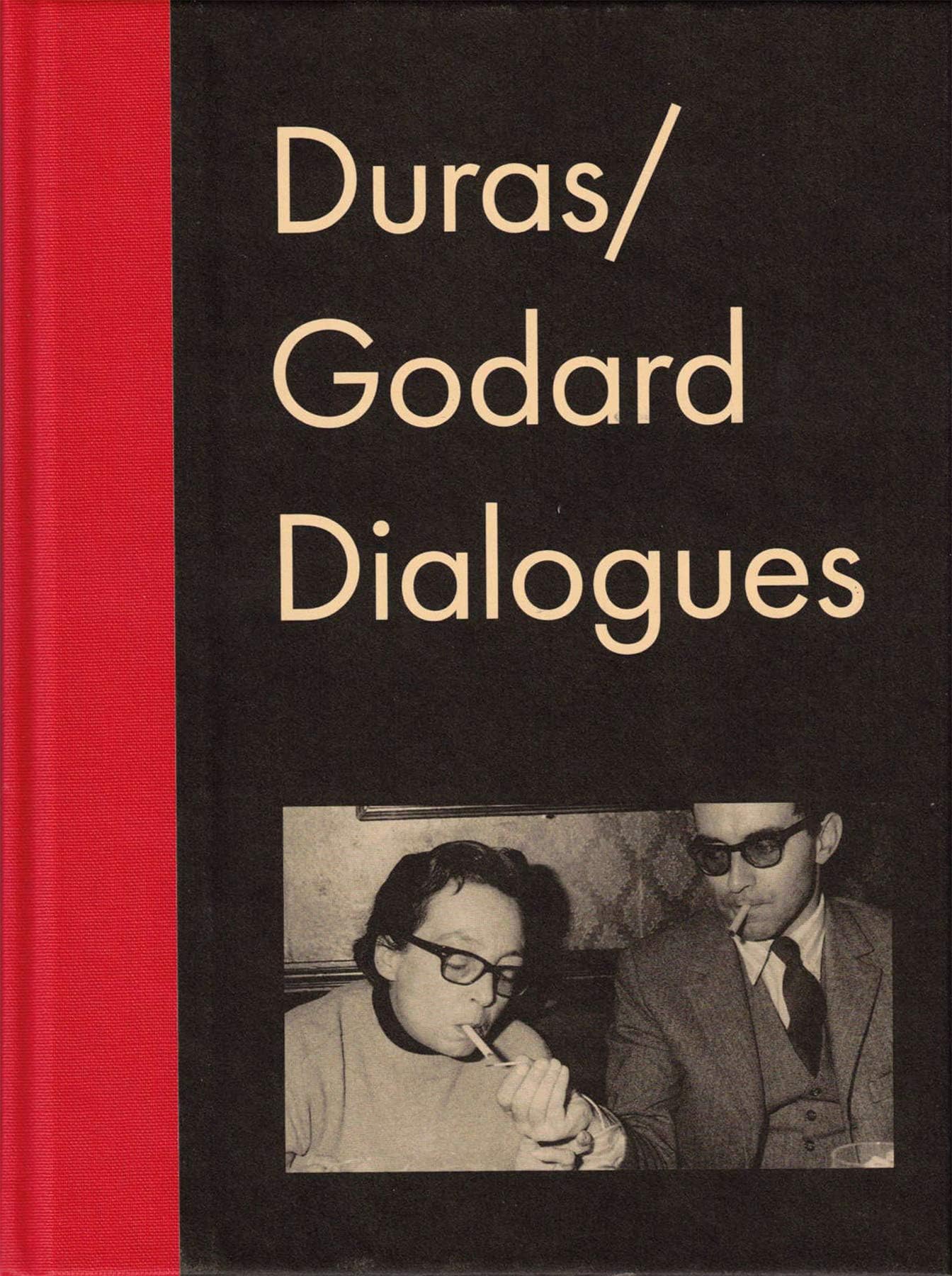 Duras/Godard Dialogues Hardcover Marguerite, Godard, Jean-Luc Duras