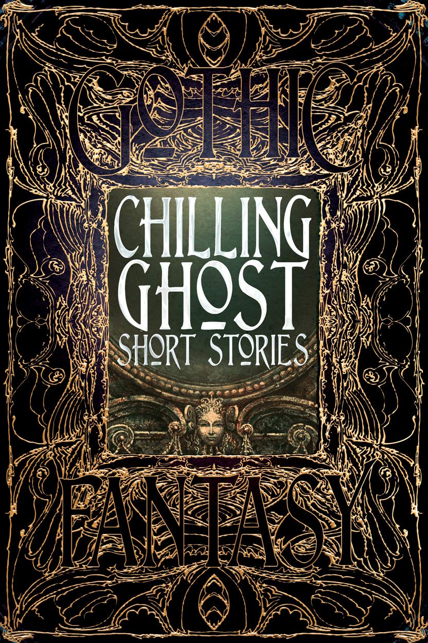 Chilling Ghost Short Stories (Gothic Fantasy)