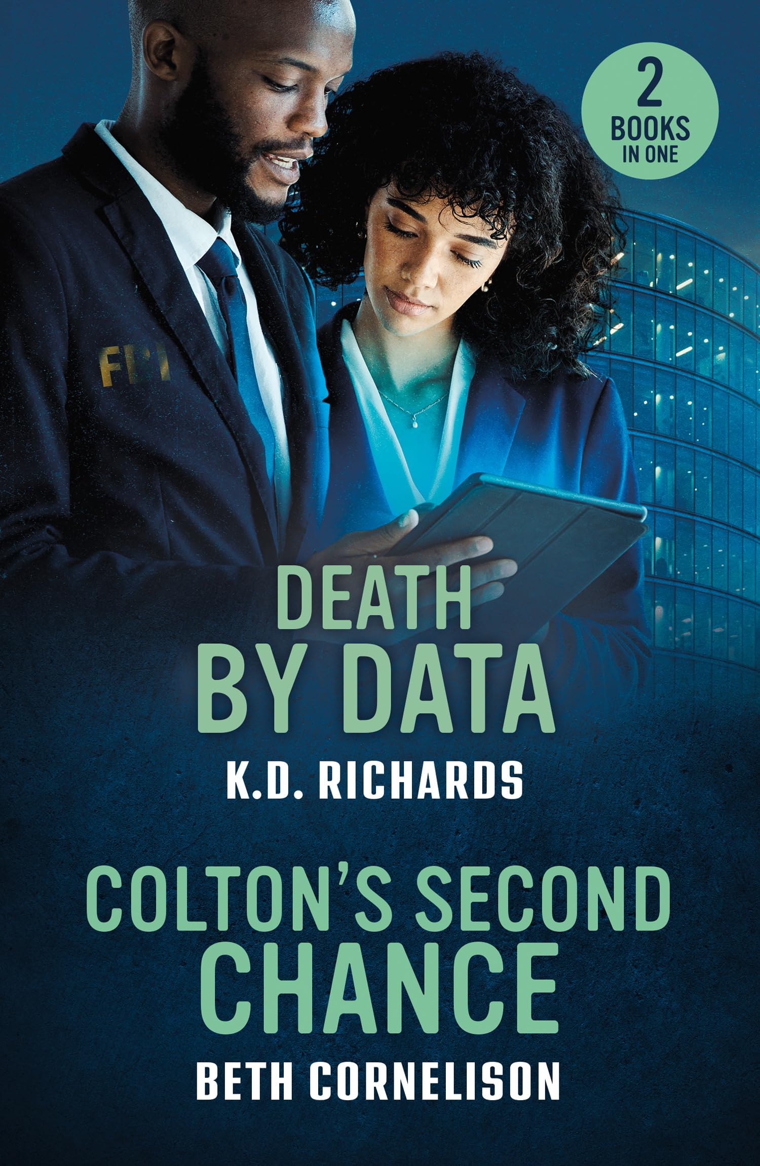 Death By Data / Colton's Second Chance: Don’t miss these two romantic suspense love stories perfect for fans of small town romance and second chances in 2026!