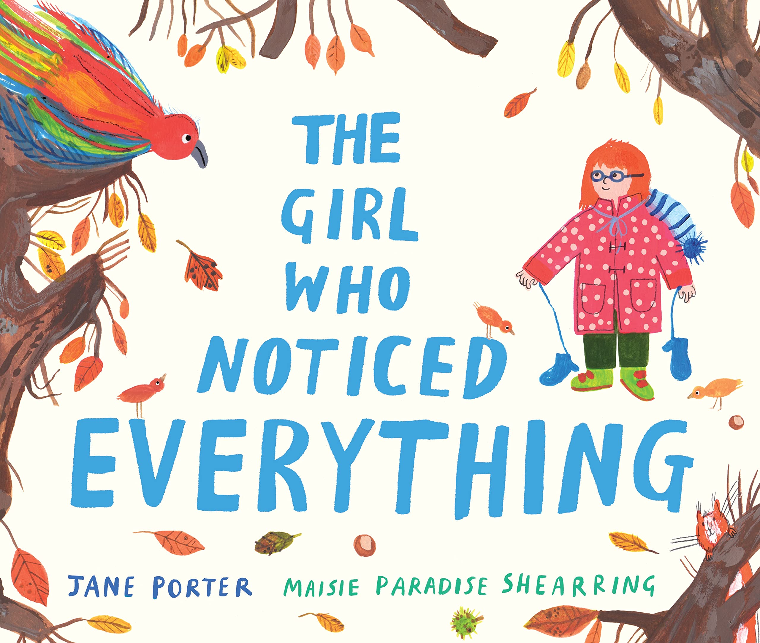 Walker Books Ltd Girls The Girl Who Noticed Everything