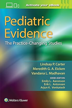 Pediatric Evidence The Practice Changing Studies (Pb 2016)