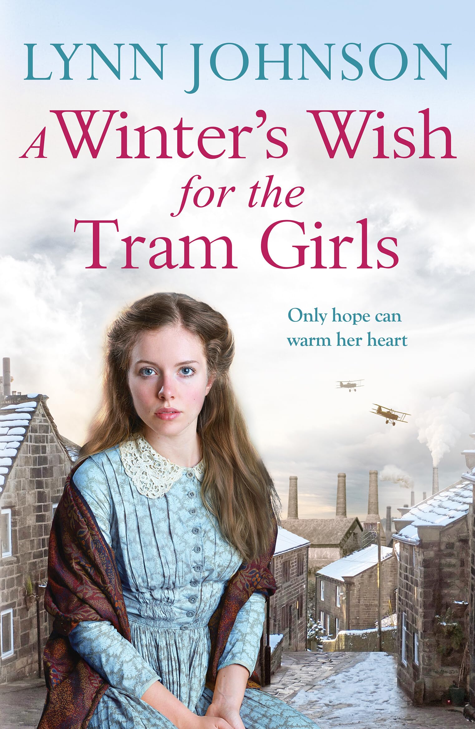 A Winter's Wish for the Tram Girls: An emotional and captivating historical romance (Potteries Girls, 6)