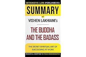 The Buddha and the Badass: The Secret Spiritual Art of Succeeding at Work