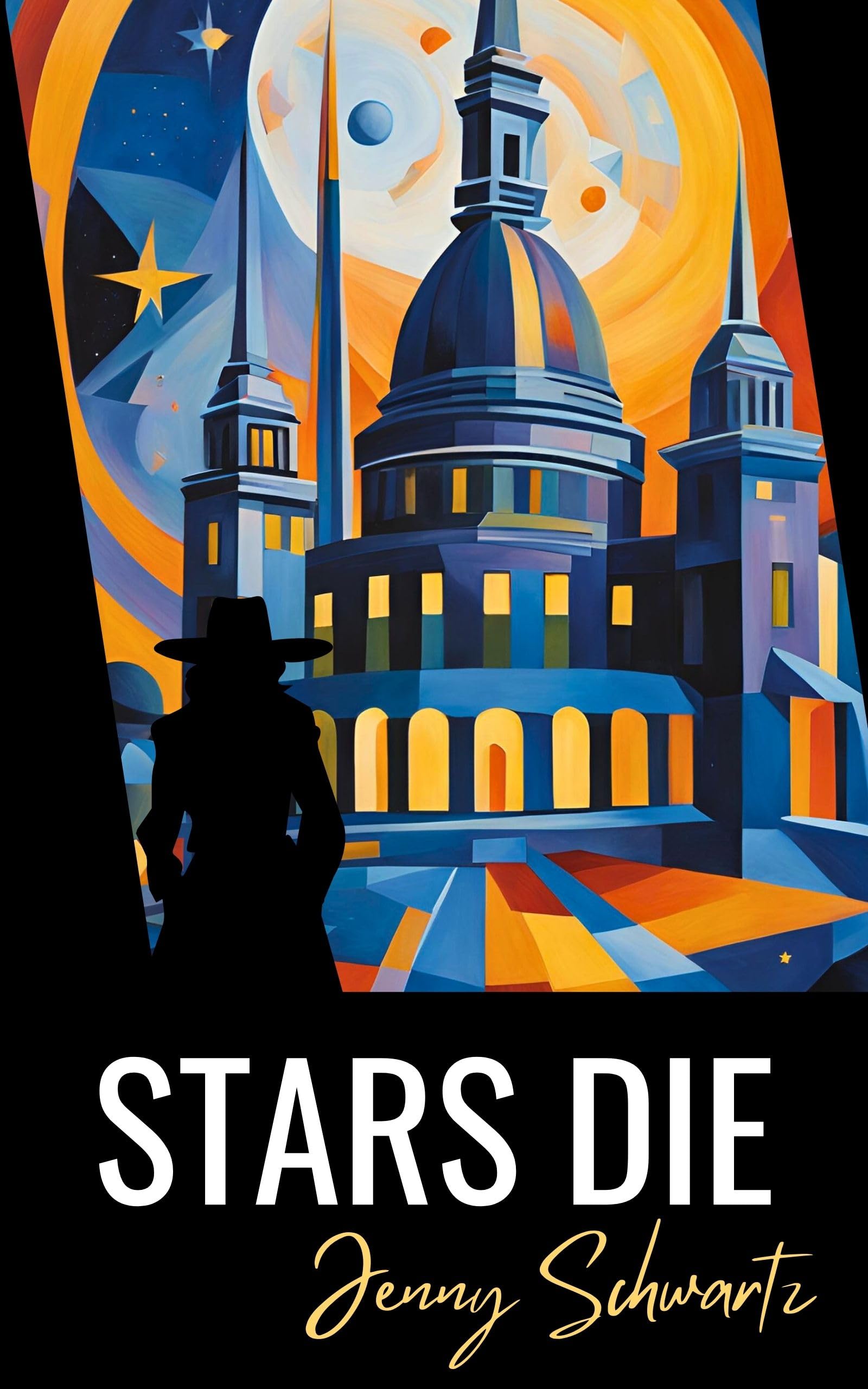 Stars Die (Caldryn Parliament Book 1)