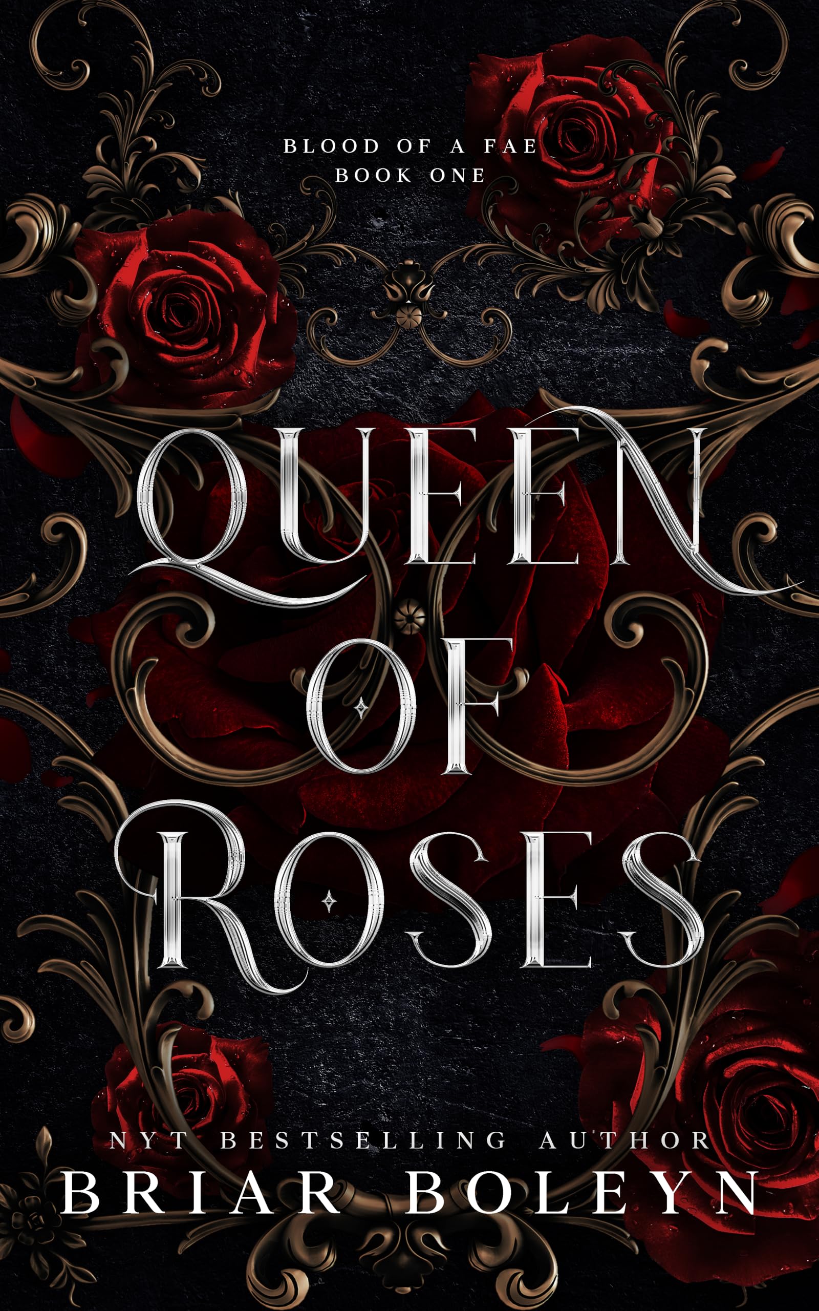 Queen of Roses: The Prequel to Bloodwing Academy (Blood of a Fae Book 1)