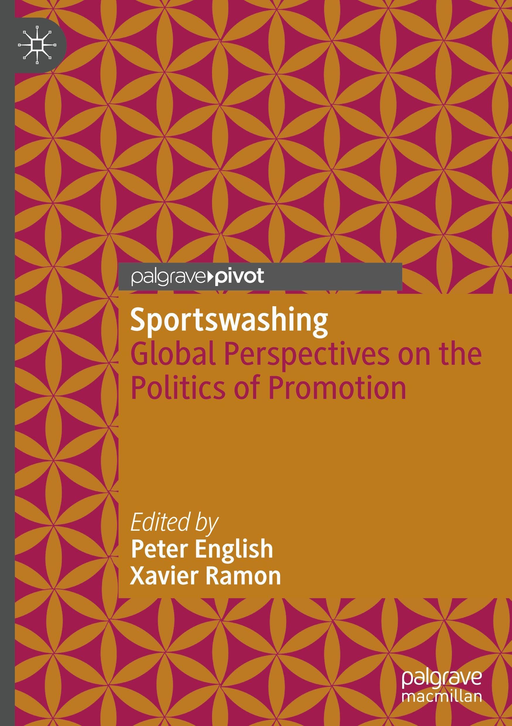 Sportswashing: Global Perspectives on the Politics of Promotion