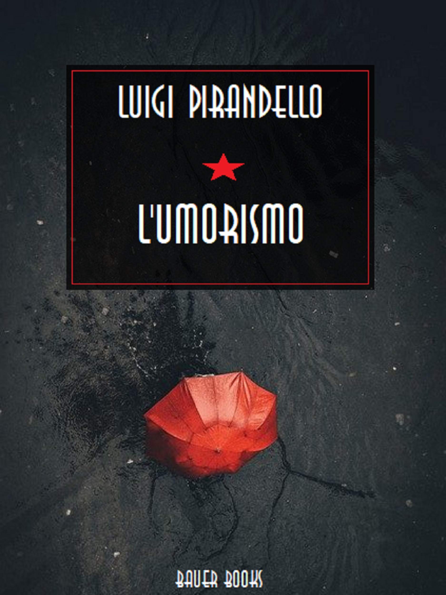 L'umorismo (Italian Edition)