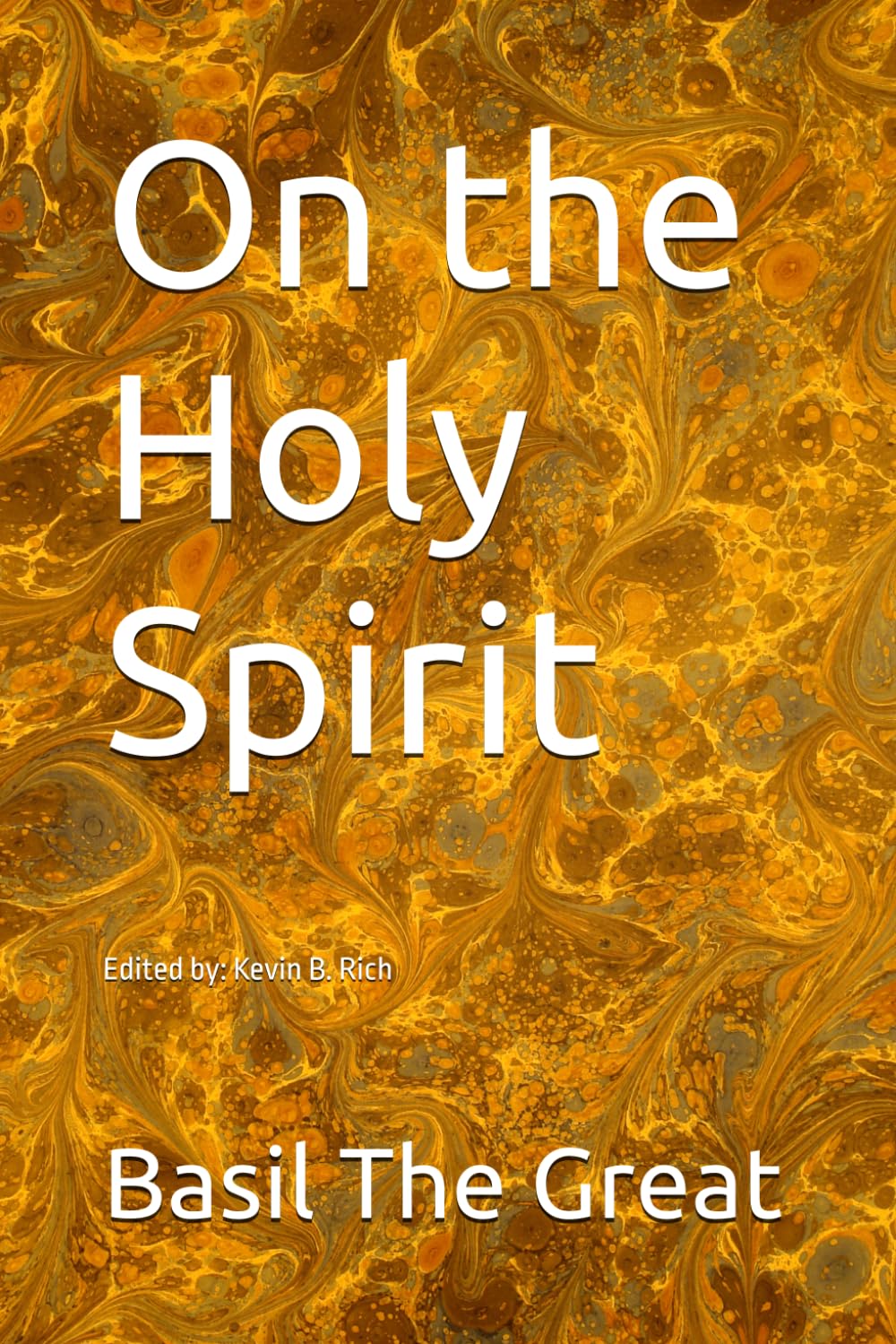 On the Holy Spirit (The Patristic Classics Library)