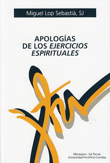 Apologías de los ejercicios espirituales