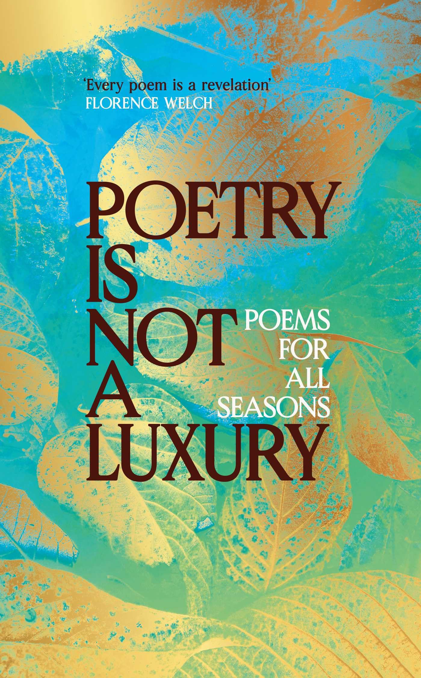 Poetry Is Not a Luxury by Anonymous Hardback